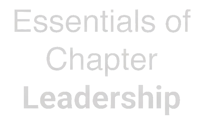 Essentials of Chapter Leadership