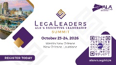 LegaLeaders: ALA’s Executive Leadership Summit