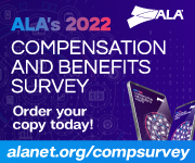 ALA 2022 Compensation and Benefits Survey - Order Your Copy Today!