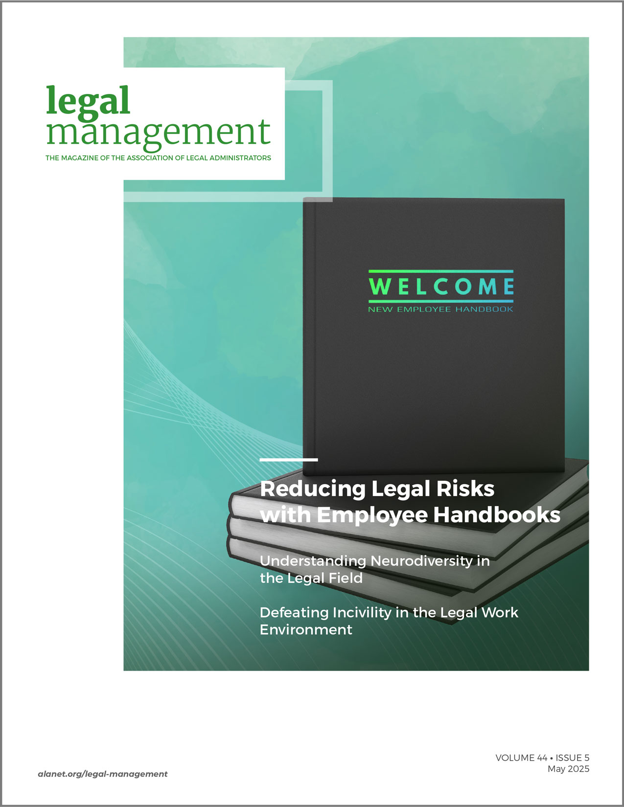 lm-may 25 May digital cover reducing legal risks with employee handbooks