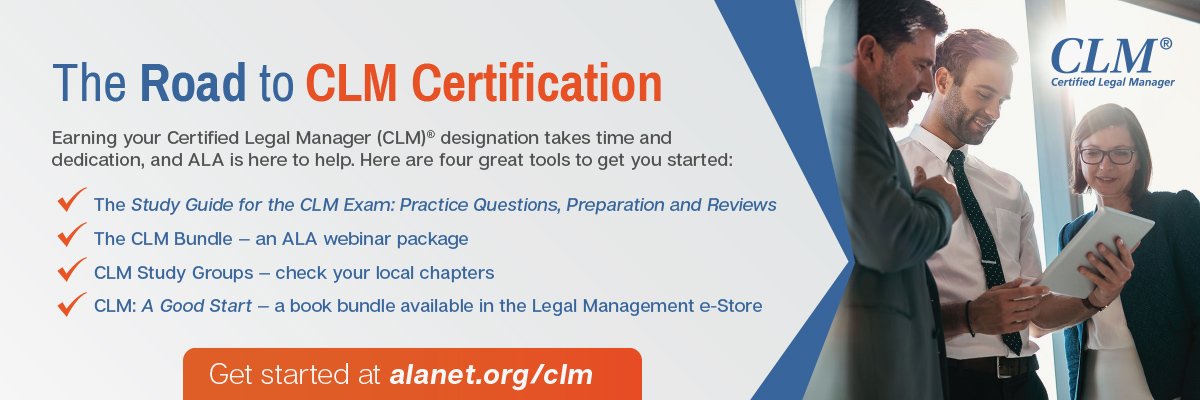 Road to CLM Certification