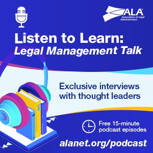 ALA Legal Management Talk Podcasts