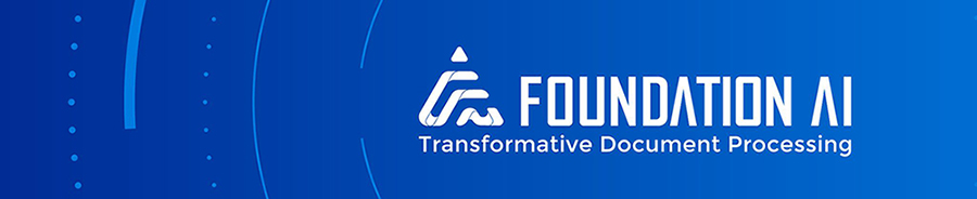 Foundation AI Foundation AI Transformative Document Management