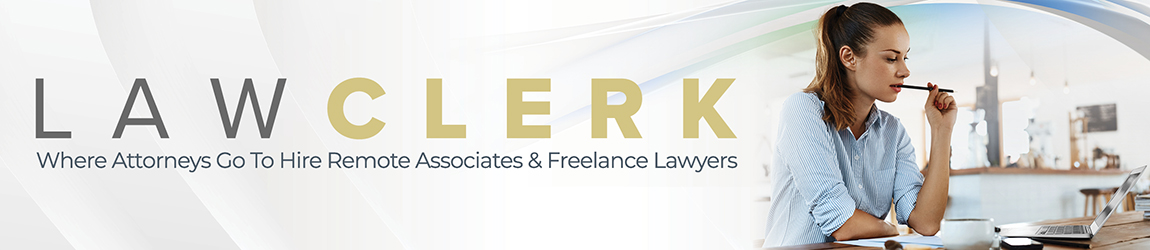 LAWCLERK Law Clerk Where Attorneys go to hire remote associates