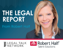 The Legal Report podcast from Robert Half